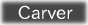 carver